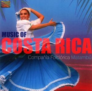 Cover for Compania Folclorica Matumbu · Music Of Costa Rica (CD) (2005)