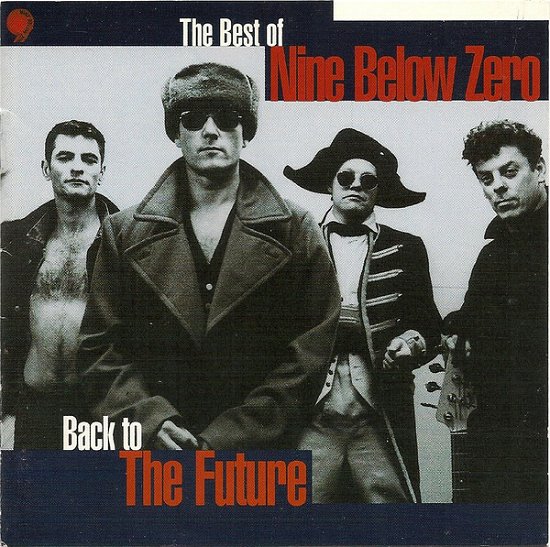 Cover for Nine Below Zero · Back To The Future (CD)