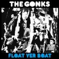 Cover for Gonks · Float Yer Boat (CD) (2009)