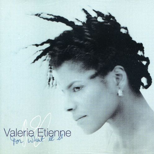 Cover for Valerie Etienne · For What It Is (CD) (2012)