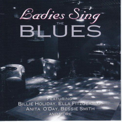 Ladies Sing the Blues - Aa.vv. - Música - HALLMARK - 5030073036021 - 20 de febrero de 2000