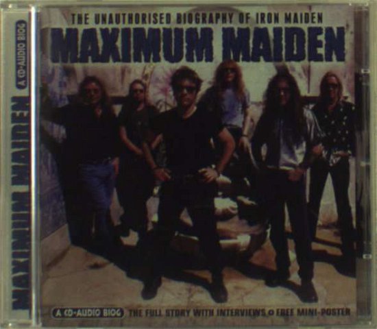 Maximum Maiden (interview Cd) - Iron Maiden - Musiikki - Chrome Dreams - 5037320005021 - lauantai 3. huhtikuuta 2004