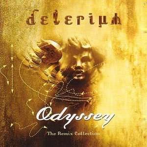 Cover for Delerium · Odyssey - the Remix Collection (CD) (2015)