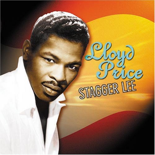 Cover for Lloyd Price · Stagger Lee (CD) (2008)
