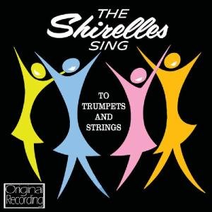 Cover for Shirelles · Sing To Trumpets And Strings (CD) (2012)