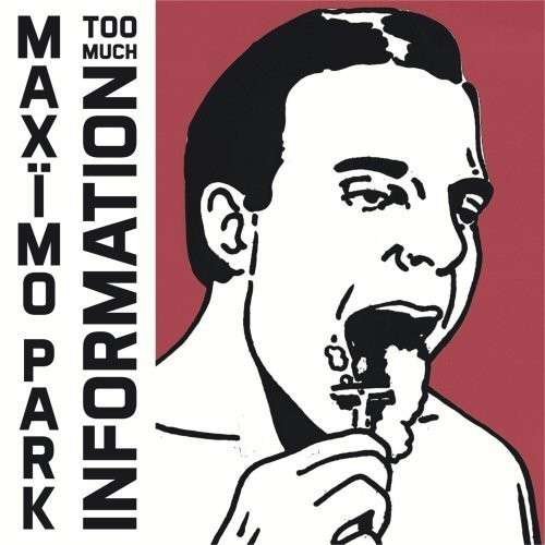 Cover for Maximo Park · Too Much Information (CD) [Deluxe edition] (2014)