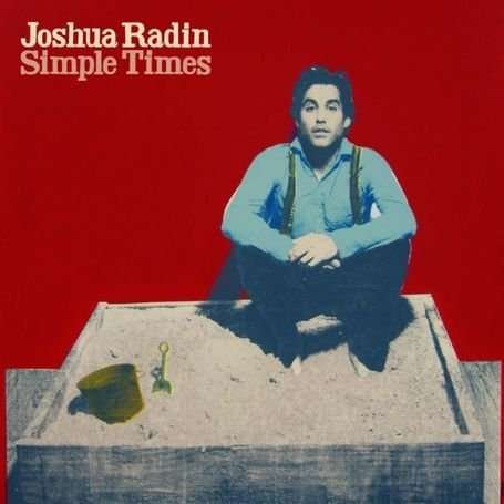 Cover for Joshua Radin · Simple Times (Jewel Case) (CD) (2010)