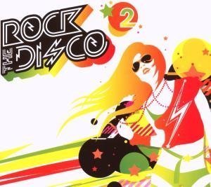 Rock The Disco 2 · New Order,blondie,justice... (CD) (2019)