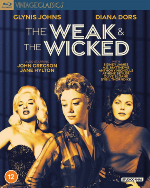 The Weak And The Wicked (Vintage Classics) - The Weak and the Wicked BD - Film - STUDIOCANAL - 5055201852021 - 5 augusti 2024