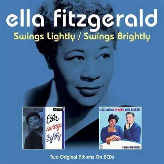 Cover for Ella Fitzgerald · Swings Lightly / Swings Brightly (CD) (2013)