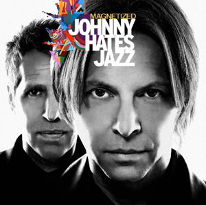 Magnetized - Johnny Hates Jazz - Musikk - INTERACTION MUSIC - 5060342290021 - 7. juli 2016