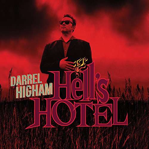 Cover for Darrel Higham · HellS Hotel (CD) (2017)