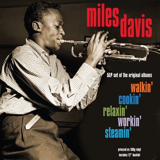 Walkin', Cookin', Relaxin', Workin', Steamin' - Miles Davis - Música - NOT NOW - 5060924030021 - 13 de janeiro de 2023