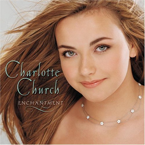 Cover for Charlotte Church · Charlotte Church - Enchantment (CD) (2010)