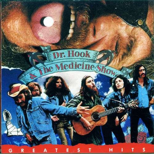 Greatest Hits - Dr. Hook - Musik - SONY MUSIC - 5099747242021 - 10. juni 2002