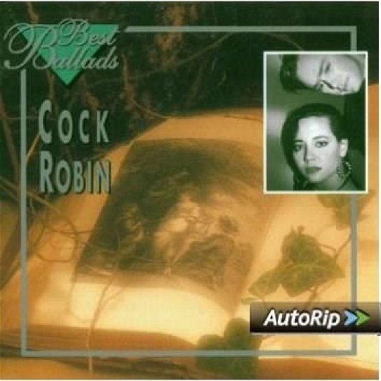 Cover for Cock Robin · Best Ballads (CD) (2000)
