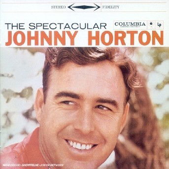 Johnny Horton-spectacular - Johnny Horton - Musikk - COAST TO COAST - 5099749871021 - 17. januar 2020