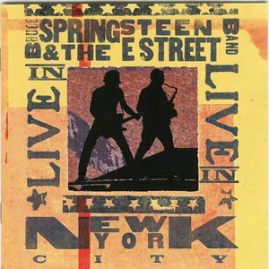 Live In New York City - Bruce & The E Street Band Springsteen - Musikk - COLUMBIA - 5099750000021 - 6. oktober 2003