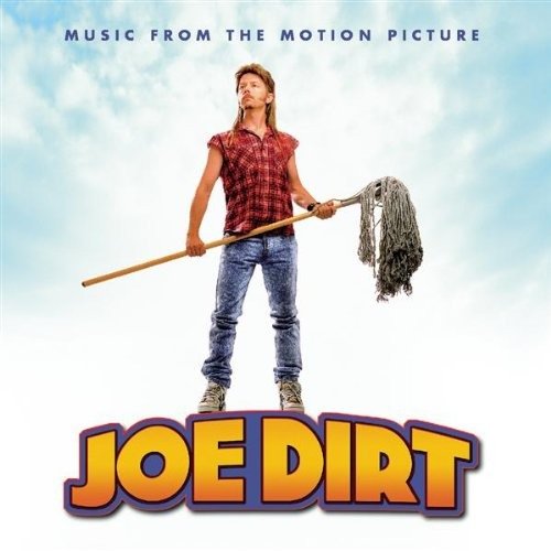 Joe Dirt - O.s.t - Musiikki - SONY MUSIC - 5099750224021 - perjantai 24. elokuuta 2001