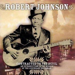 Cover for Robert Johnson · Contracted To The Devil (CD) (2020)