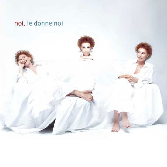 Cover for Vanoni Ornella · Noi, Le Donne Noi (CD)
