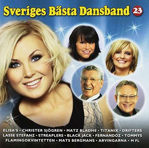 Sveriges Basta Dansband 23 / Various - Sveriges Basta Dansband 23 / Various - Musik - PLG Sweden - 5099944492021 - 10. september 2013