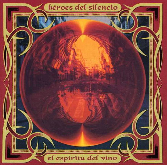 Cover for Héroes Del Silencio · El Espiritu Del Vino (CD) (2012)