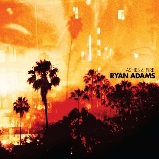 Cover for Ryan Adams · Ashes &amp; Fire (CD) (2011)