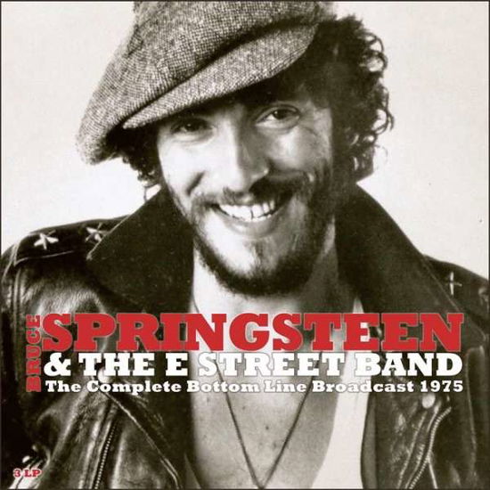 Cover for Springsteen Bruce and The E Street Band · Complete Bottom Line Broadcast 1975 (LP) (2015)