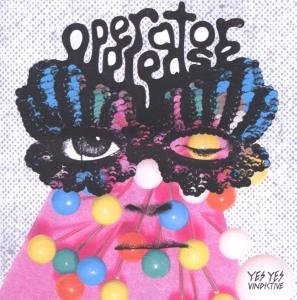Cover for Operator Please · Yes Yes Vindictive (CD) (2008)