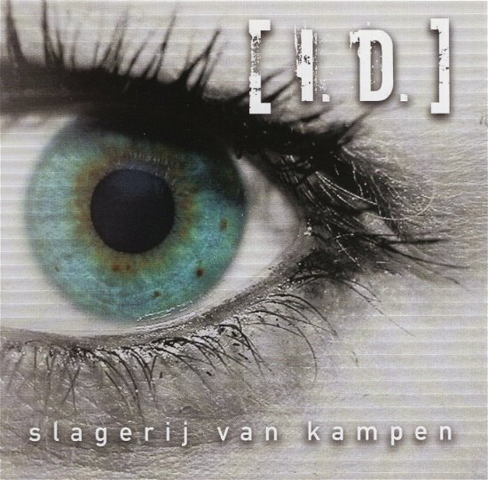 I.d - Slagerij Van Kampen - Musik - KAMPFIRE MUSIC - 5413356666021 - 2 september 2004