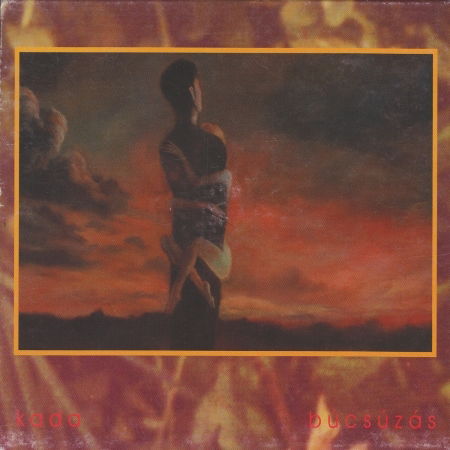 Cover for Kada · Búcsúzás (Farewell) (King Crimson, F.Zappa, Soft Machine, David Torn influences - with free-jazz ele (CD) [Digipak] (2001)