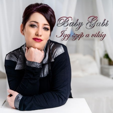 Cover for Baby Gabi · Így szép a világ (CD)