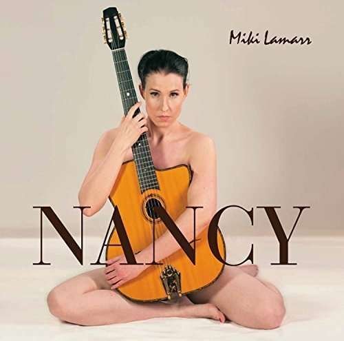 Nancy - Miki Lamarr - Muziek - BLUELIGHT RECORDS - 6418594318021 - 4 maart 2016