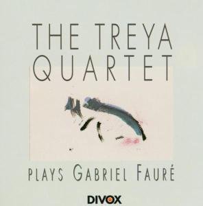 Cover for Treya Quartet / Faure · Treya Quartet Plays Gabriel Faure (CD) [Digipak] (2011)