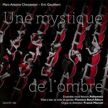 Cover for Boeuf-Albert+ Ensemble Vocal Feminin Polhymnia · Mystique De L'Ombre (Une) (CD) (2019)