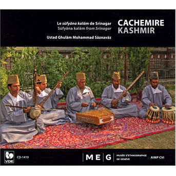 Kashmir - Sufyana Kalam From Srinagar - Ustad Ghulam Mohammad Saznavaz - Música - VDE GALLO - 7619918141021 - 22 de agosto de 2013