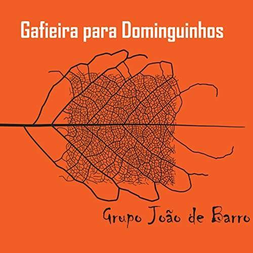 Gafieira Para Dominguinhos - Grupo Joao De Barro - Music - CANAL - 7892860250021 - June 2, 2017