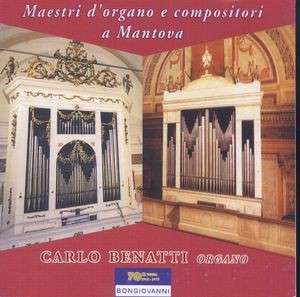 Cover for Campiani / Benatti,carlo · Maestri D'organo E Compositori a Mantova (CD) (2004)