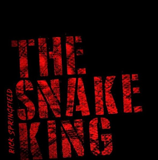 The Snake King - Rick Springfield - Music - FRONTIERS - 8024391084021 - January 3, 2020