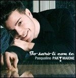 Cover for Paki Maione Pasquali · Io Saro Li Con Te (CD) (2009)