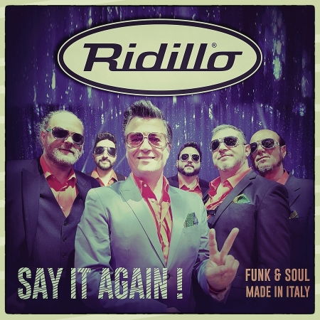 Ridillo - Say It Again! - Ridillo - Musik - Azzurra - 8028980680021 - 