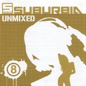 Cover for Various Artists · Suburbia Unmixed 8 (CD)