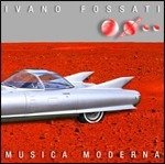 Cover for Ivano Fossati · Musica Moderna (LP) (2023)