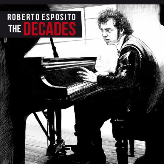 Cover for Roberto Esposito · The Decades (CD) (2015)