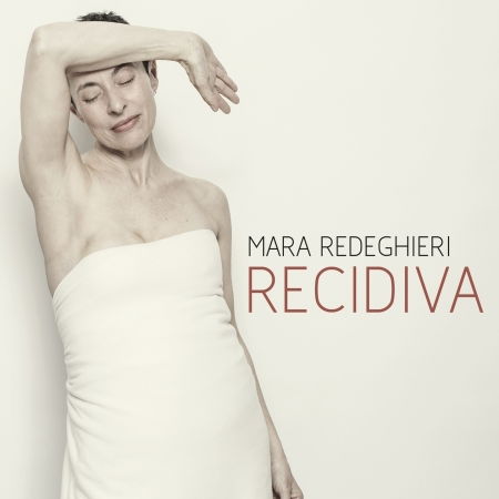 Cover for Redeghieri Mara · Recidiva (LP) (2017)