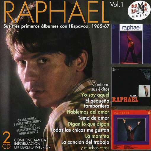Sus Tres Primeros Albumes Con Hispavox 1965-1968 - Raphael - Musik - RAMAL - 8436004064021 - 6. januar 2017