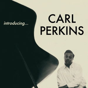 Cover for Carl Perkins · Introducing + 11 Bonus Tracks (CD) [Bonus Tracks edition] (2015)