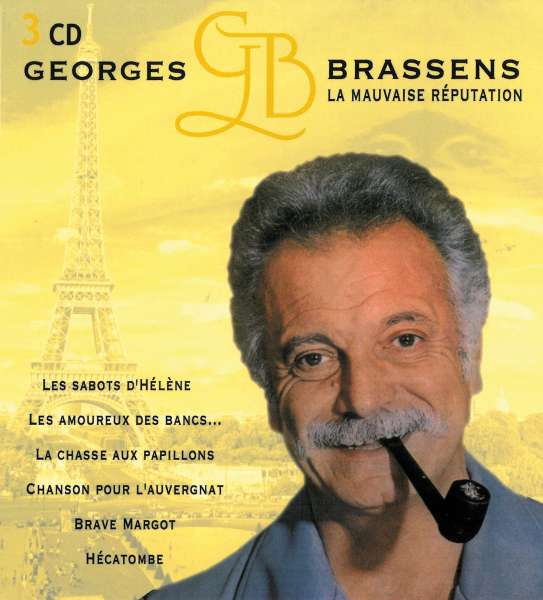 Cover for George Brassens · La Mauvaise Reputation (CD) (2012)