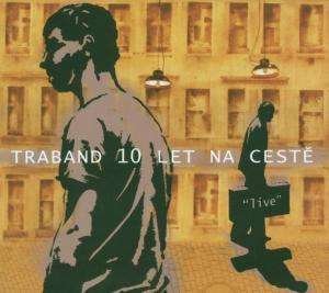 Cover for Traband · 10 Let Na Ceste (CD) (2006)